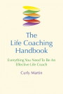 Curly Martin ~ The Life Coaching Handbook